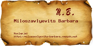 Miloszavlyevits Barbara névjegykártya